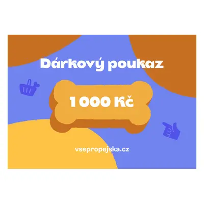 Vsepropejska Gift dárkový poukaz Typ: 1000 Kč