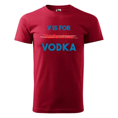 Tričko s potiskem V is for Vodka - červené S