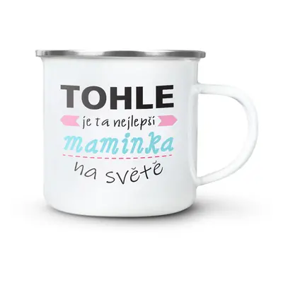 Plecháček Tohle je ta nejlepší maminka na světě: 300 ml