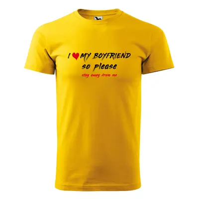 Tričko s potiskem I love my boyfriend - žluté 2XL