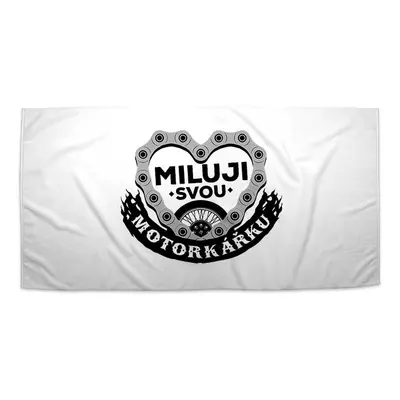 Ručník Miluji svou motorkářku - 50x100 cm