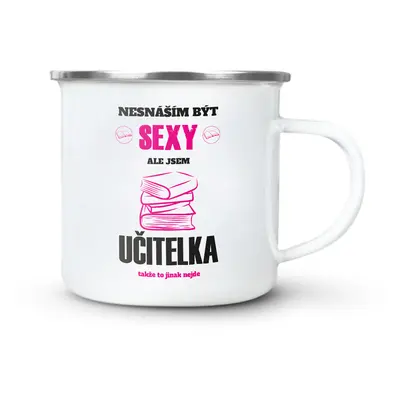 Plecháček Nesnáším být sexy, ale jsem učitelka: 300 ml