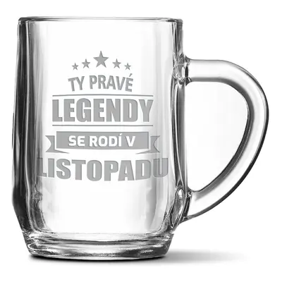 Půllitr Ty pravé legendy se rodí v listopadu: 0,5