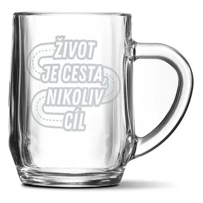 Půllitr Život je cesta, nikoliv cíl: 0,5