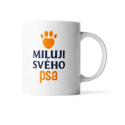 Hrnek Miluji svého psa: 330 ml