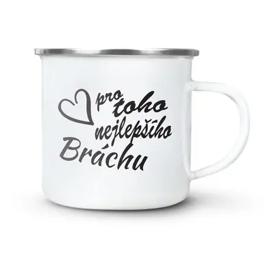 Plecháček Pro toho nejlepšího bráchu: 300 ml