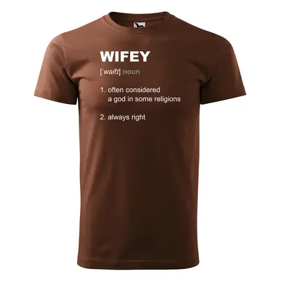 Tričko s potiskem Wifey - hnědé S