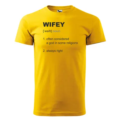 Tričko s potiskem Wifey - žluté 3XL