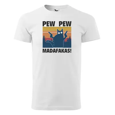 Tričko s potiskem PEW PEW MADAFAKAS - bílé 4XL