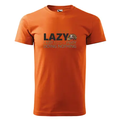 Tričko s potiskem I’m not LAZY - oranžové 2XL