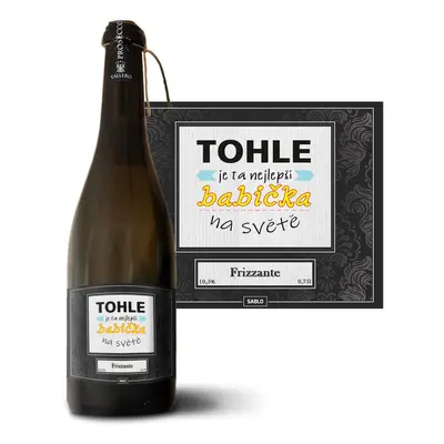 Prosecco Tohle je ta nejlepší babička na světě: 0,75 l