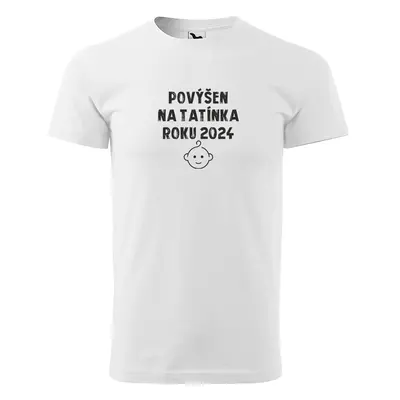 Tričko s potiskem pro tatínka Povýšen na tatínka roku 2024 - bílé 3XL