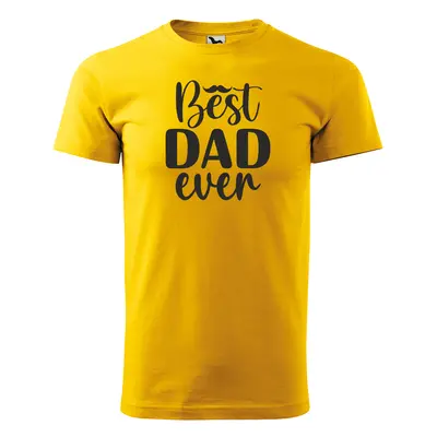 Tričko s potiskem pro tátu BEST DAD EVER - žluté 4XL