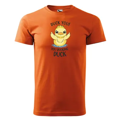 Tričko s potiskem DUCK YOU, you ducking duck - oranžové 2XL