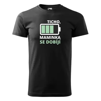 Tričko s potiskem pro maminku TICHO, maminka se dobíjí - černé M