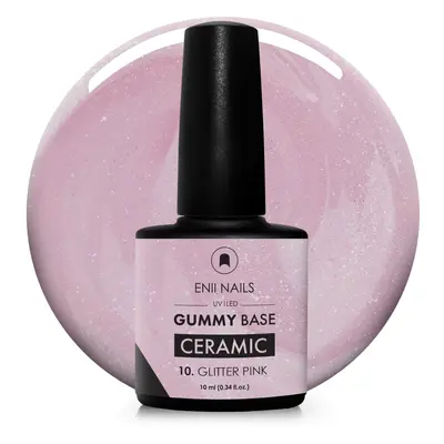 Gummy Base Ceramic 10 Glitter Pink - gumová báze na nehty, 10 ml