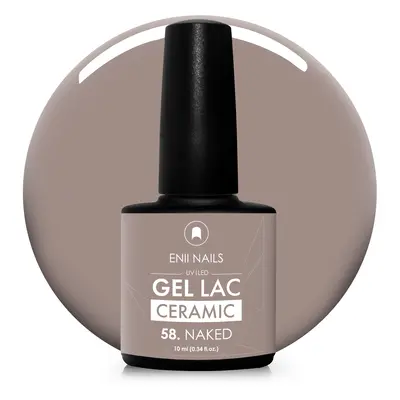 Gel lak Ceramic 58 Naked - gelový lak bez HEMA, 10 ml