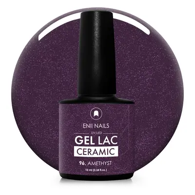 Gel lak Ceramic 96 Amethyst - gelový lak bez HEMA, 10 ml