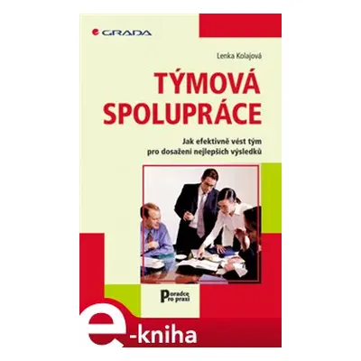 Týmová spolupráce - Lenka Kolajová