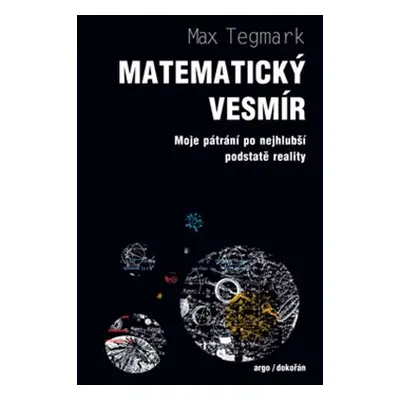 Matematický vesmír - Max Tegmark