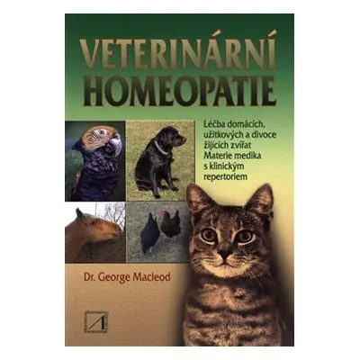 Veterinární homeopatie - George Macleod