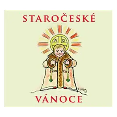 Staročeské vánoce - Alfred Strejček, Kateřina Kosová