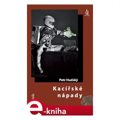 Kacířské nápady - Petr Hudský