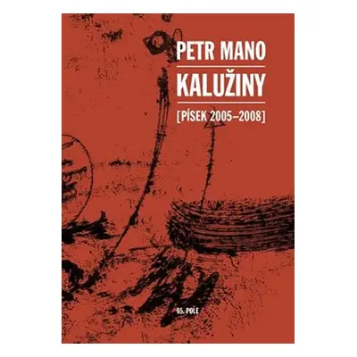 Kalužiny - Petr Mano