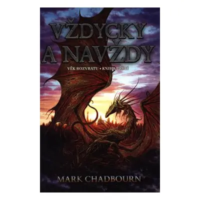 Vždycky a navždy - Mark Chadbourn