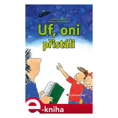 Uf, oni přistáli - Zuzana Pospíšilová, Michal Sušina