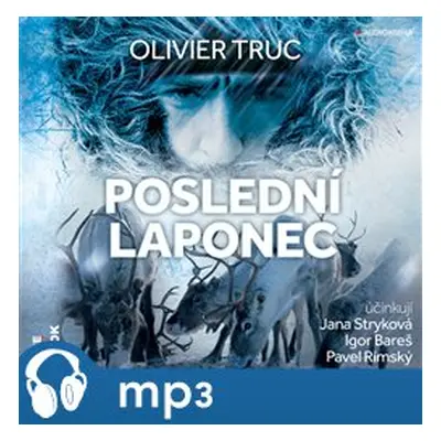 Poslední Laponec, mp3 - Olivier Truc