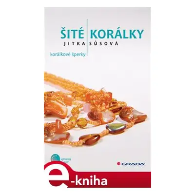 Šité korálky - Jitka Sůsová