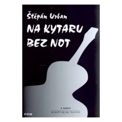 Na kytaru bez not - Štěpán Urban