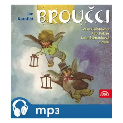 Broučci, mp3 - Jan Karafiát