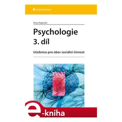 Psychologie 3. díl - Ilona Kopecká