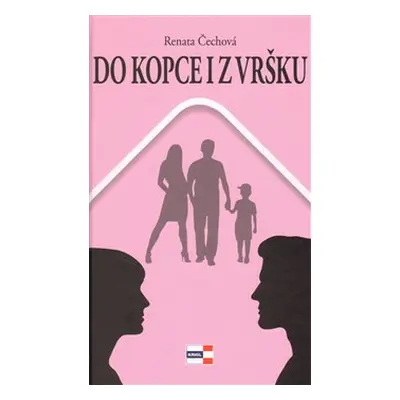 Do kopce i z vršku - Renata Čechová