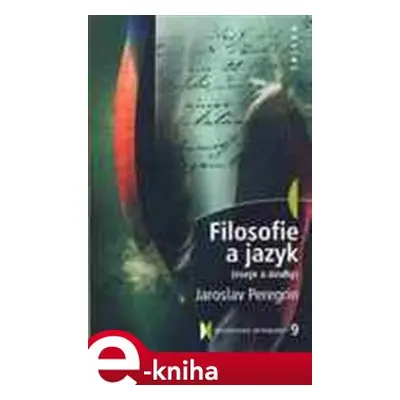 Filosofie a jazyk - Jaroslav Peregrin