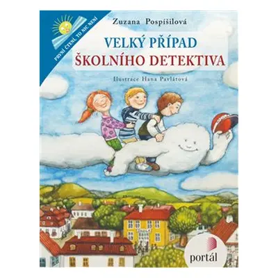 Velký případ školního detektiva - Zuzana Pospíšilová