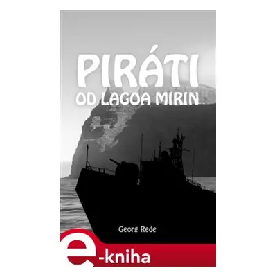 Piráti od Lagoa Mirin - Georg Rede