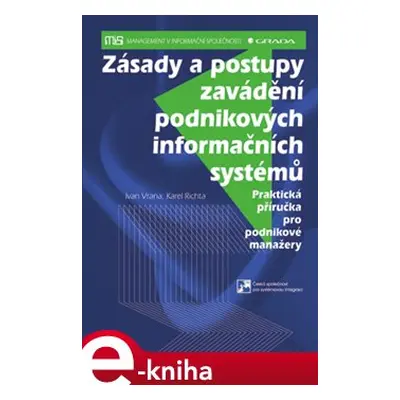 Zásady a postupy zavádění podnikových informačních systémů - Ivan Vrana, Karel Richta