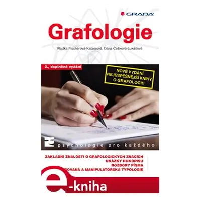 Grafologie - Vlaďka Fischerová-Katzerová, Dana Češková-Lukášová