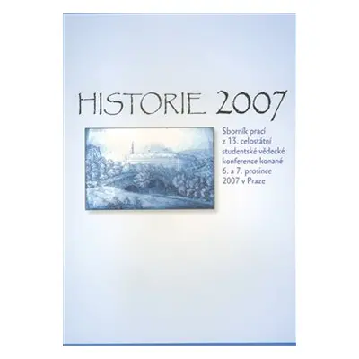 Historie 2007 - Mlada Holá