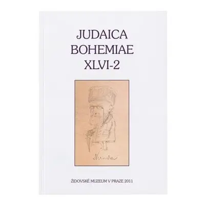 Judaica Bohemiae XLVI-2 - Judaica Bohemiae 46/2011