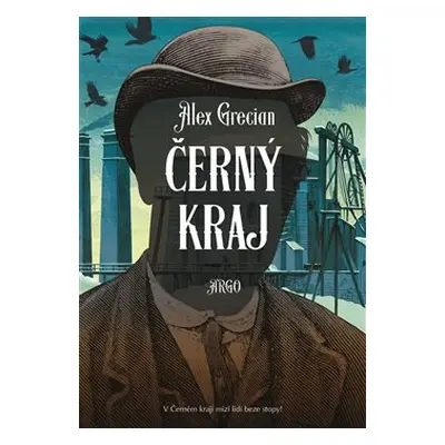 Černý kraj - Alex Grecian