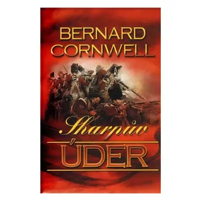 Sharpův úder - Bernard Cornwell