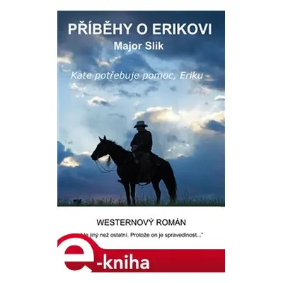 Příběhy o Erikovi - Major Slik