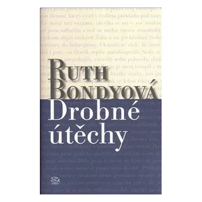 Drobné útěchy - Ruth Bondyová