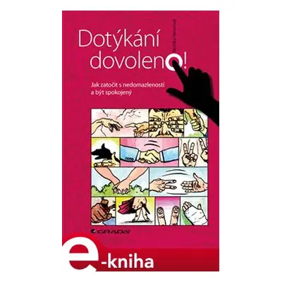 Dotýkání dovoleno! - Monika Nevolová