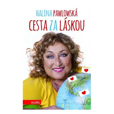 Cesta za láskou - Halina Pawlowská