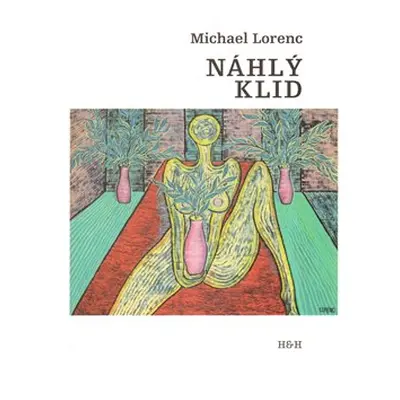 Náhlý klid - Michael Lorenc